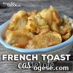 French Toast Casserole